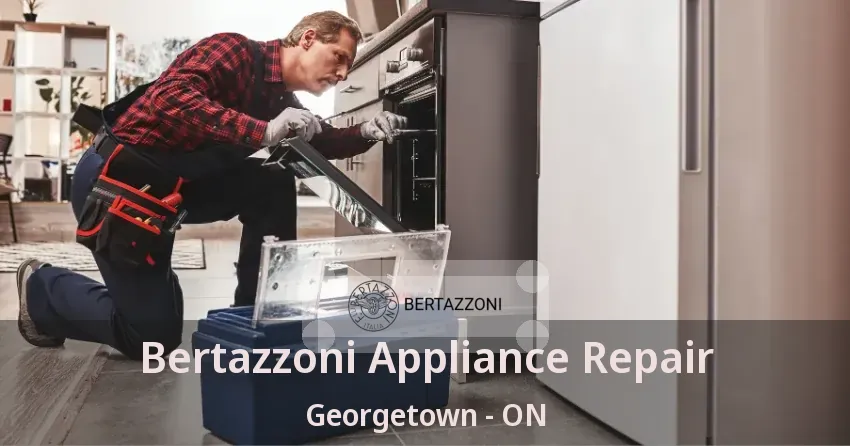 Bertazzoni Appliance Repair Georgetown - ON