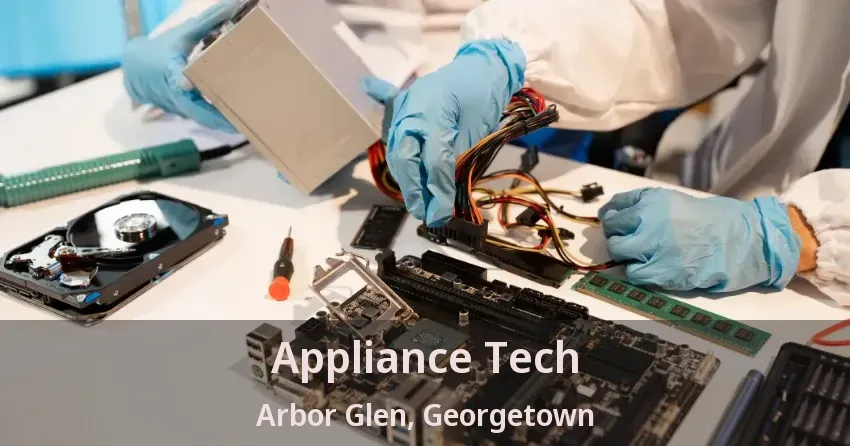 Appliance Tech Arbor Glen, Georgetown - ON