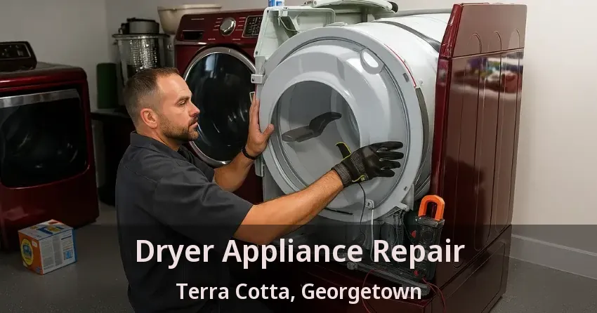 Dryer Appliance Repair Terra Cotta, Georgetown - ON