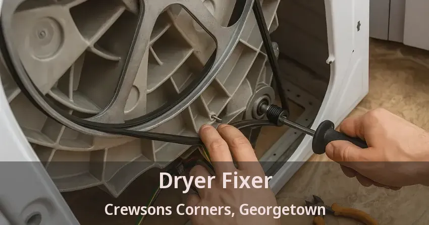 Dryer Fixer Crewsons Corners, Georgetown - ON