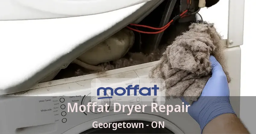 Moffat Dryer Repair Georgetown - ON