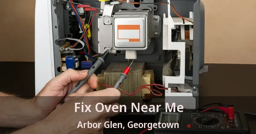 Fix Oven Near Me Arbor Glen, Georgetown - ON