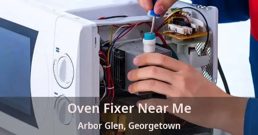 Oven Fixer Near Me Arbor Glen, Georgetown - ON