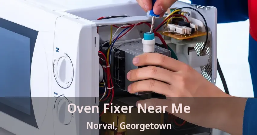 Oven Fixer Near Me Norval, Georgetown - ON
