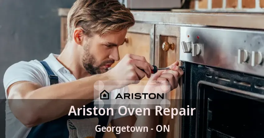 Ariston Oven Repair Georgetown - ON
