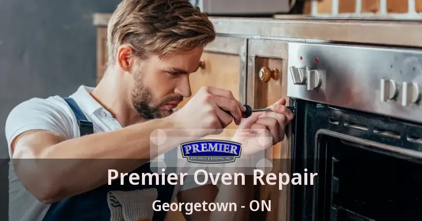 Premier Oven Repair Georgetown - ON
