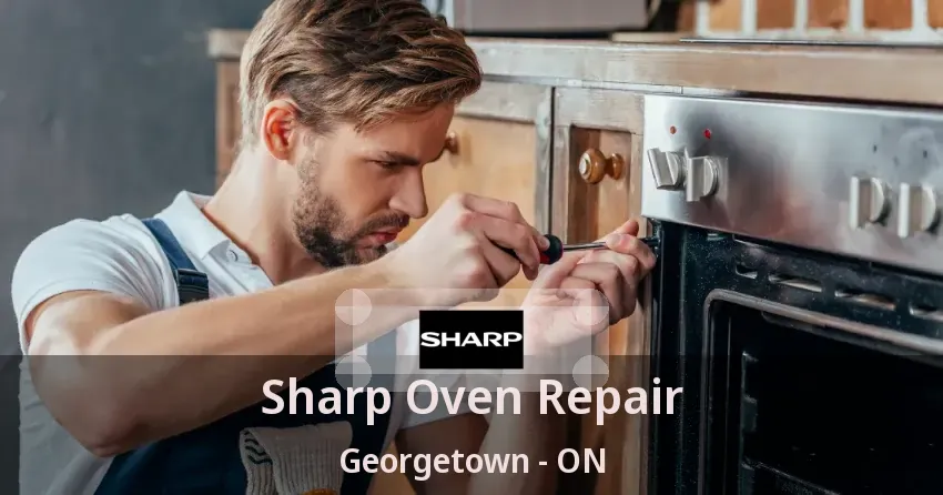 Sharp Oven Repair Georgetown - ON