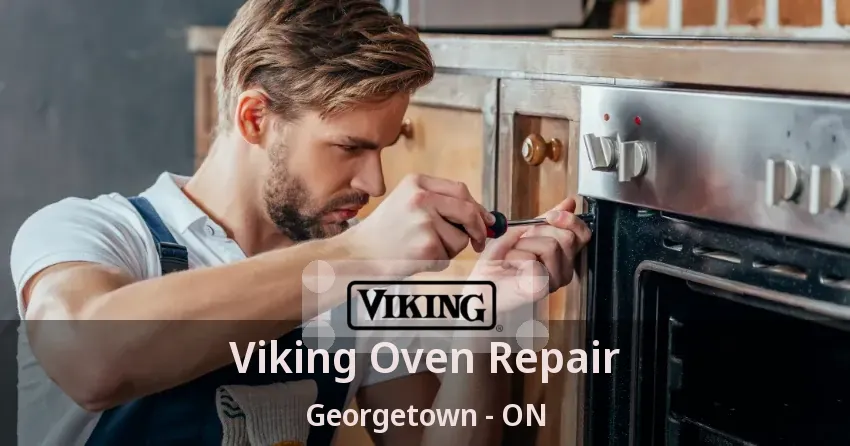 Viking Oven Repair Georgetown - ON