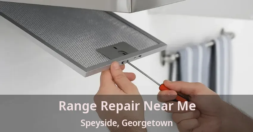 Range Repair Near Me Speyside, Georgetown - ON
