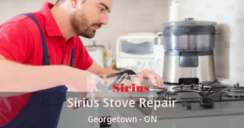Sirius Stove Repair Georgetown - ON